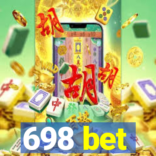 698 bet